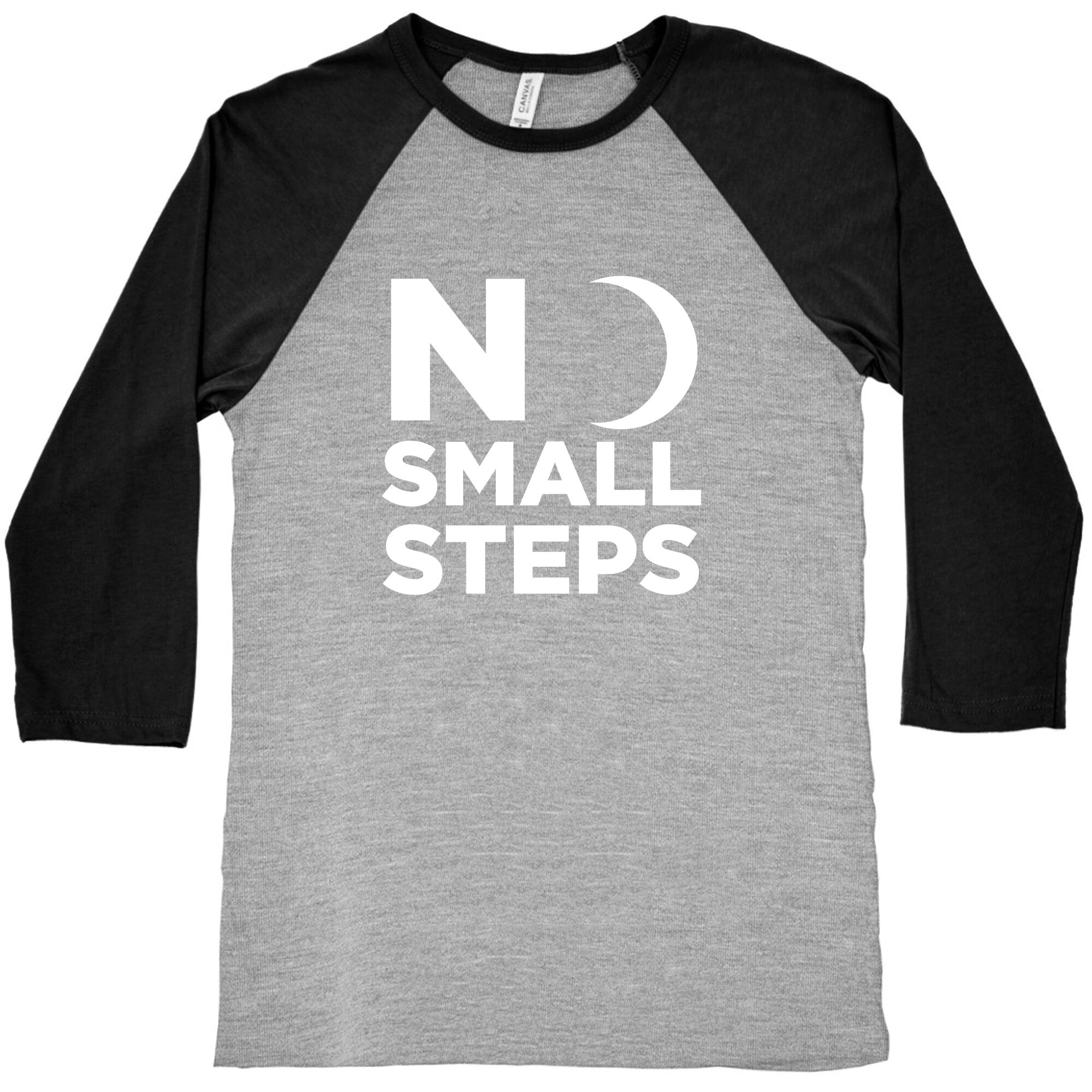 No Small Steps Baseball Tee
